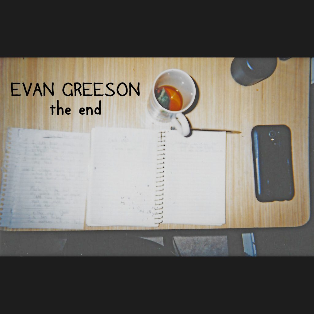 EVAN GREESON-The End-FRONT COVER